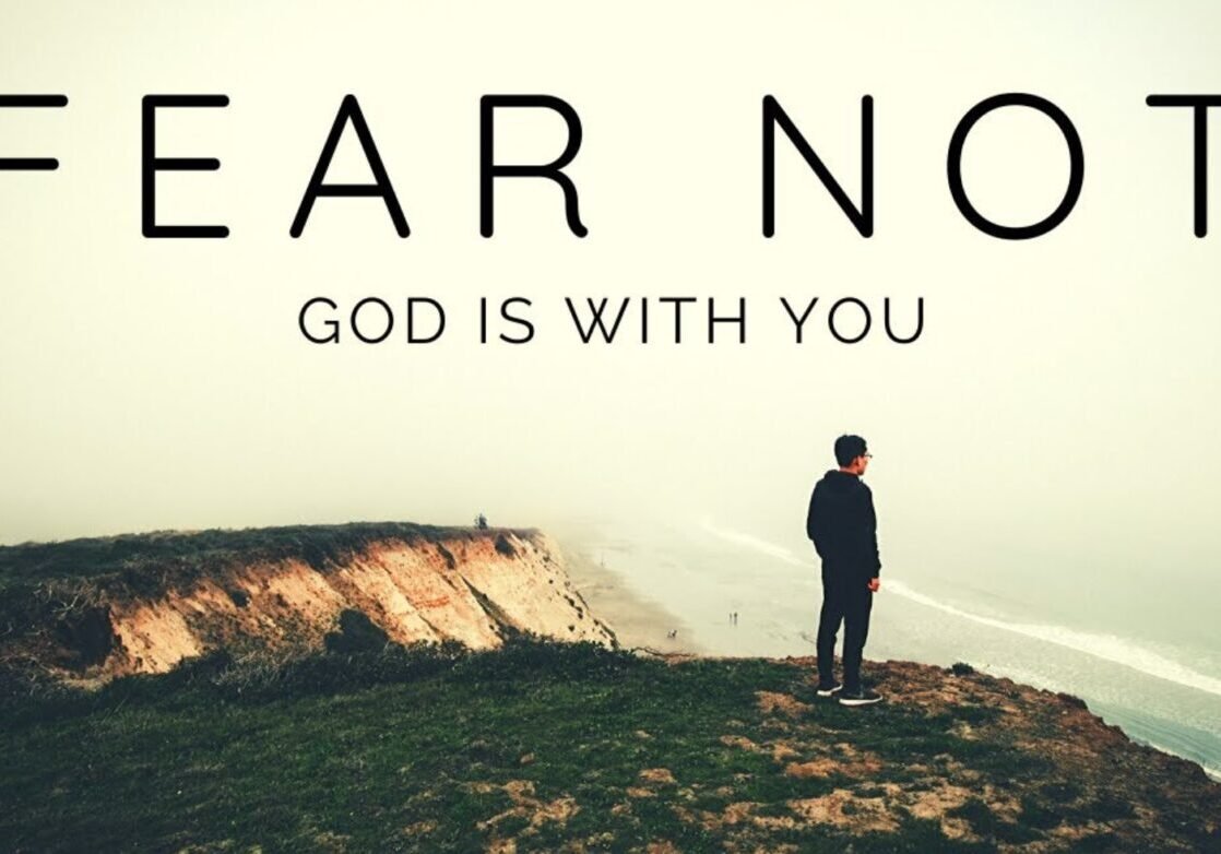 god's wonderful promises, fear, fear not, do not be afraid