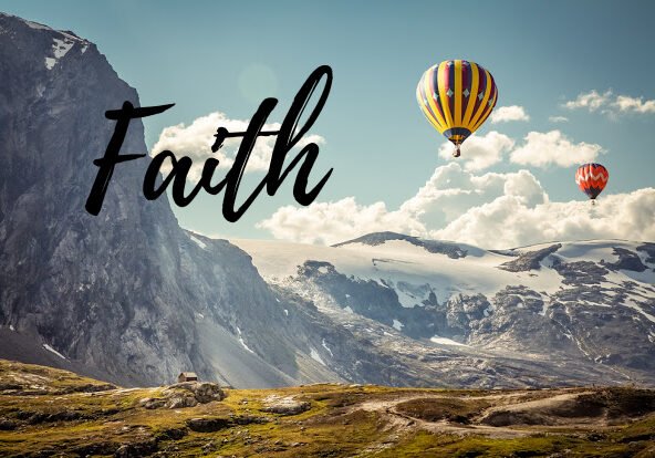 god's promises for faith, gods promises faith, faith is vital for intimacy with god, what is faith