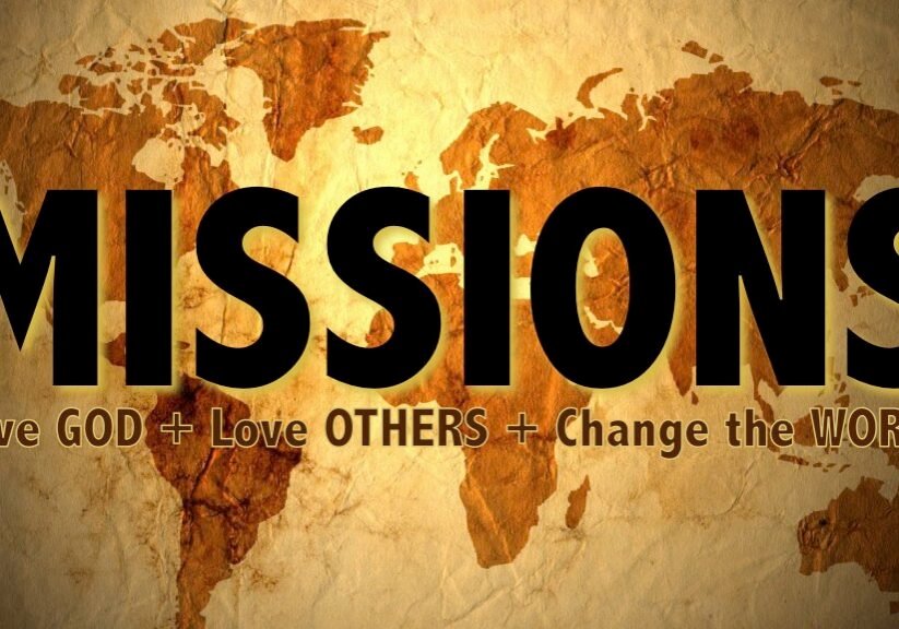 why missions is so important, missions is important, god wants all men to be saved, the mission of gods church