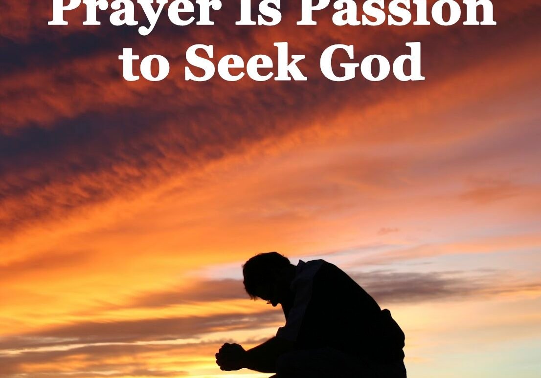 what prayer is, what is prayer, prayer in the bible, what bible says about prayer, powerful prayer