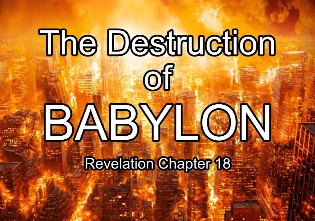 revelation 18, babylon in revelation, end times global government, antichrist's global economic system, end times global economic system, great tribulation, babylon rebuilt