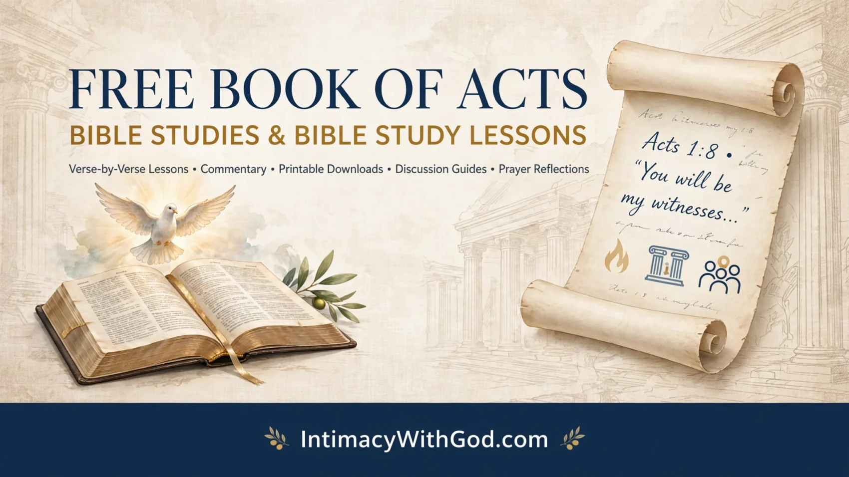 Book of Acts Bible Studies - Free Chapter by Chapter Bible Study Lessons 1 book of acts bible studies, free book of acts bible study lessons, acts bible studies, Acts Bible study, Book of Acts Bible study, Bible studies on Acts, Acts Bible study lessons, Acts chapter by chapter study, Book of Acts study guide, Acts Bible study guide, Acts explained, Book of Acts explained, Acts chapters, early church Bible study, early Christian church, Holy Spirit in Acts, apostles in Acts, Paul in Acts, Peter in Acts