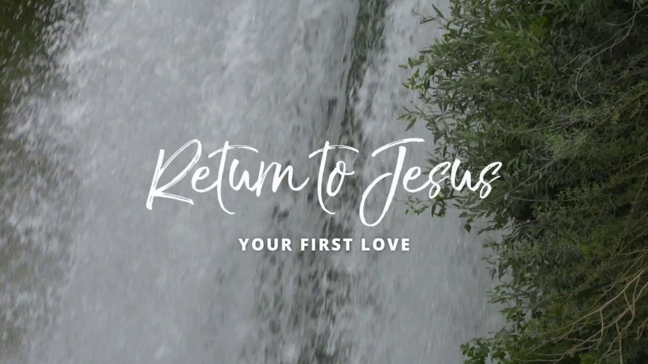 jesus wants to be your first love, first love, jesus first love