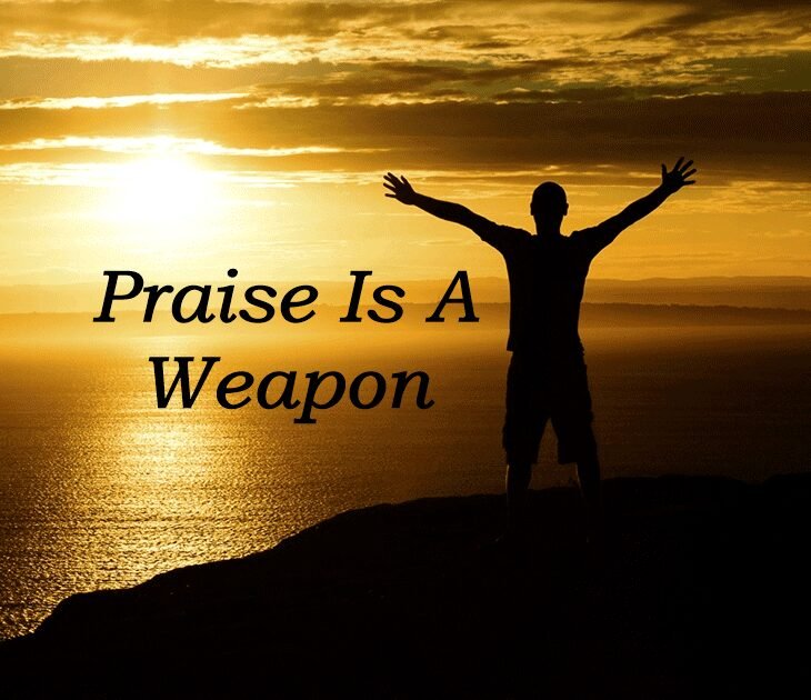 Praise Is A Weapon For Spiritual Warfare 1 praise is a weapon, praise is a spiritual weapon, spiritual warfare, praise god, praise jesus, praising god is a weapon