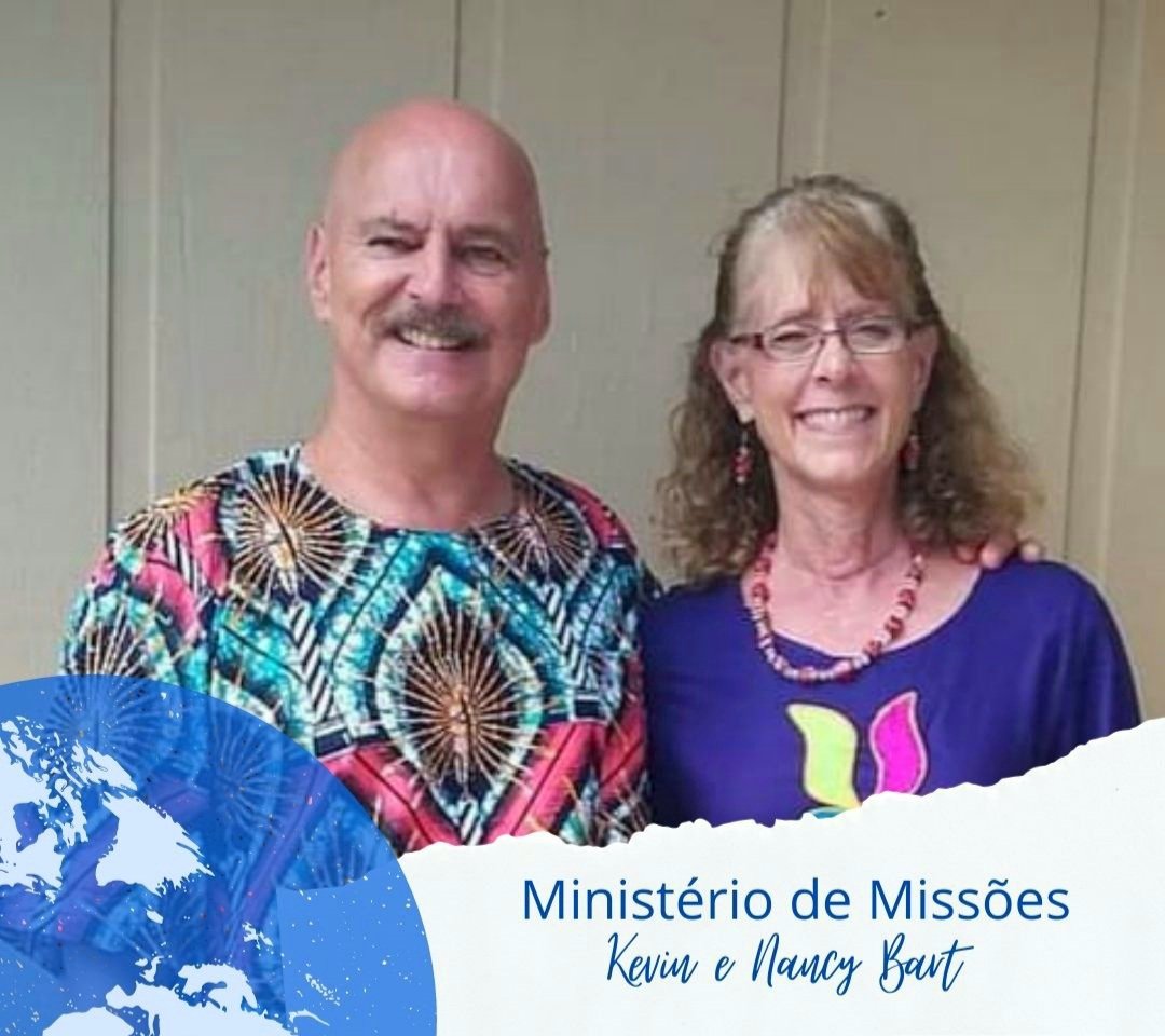 Ministerio de Missões - Kevin e Nancy Bart 1 bart missions ministry, bart mission trips, kevin nancy bart